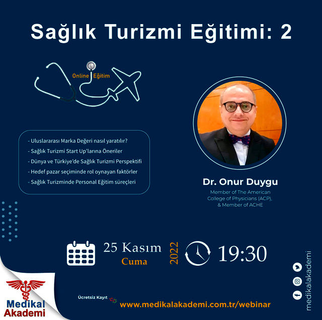 Dr. Onur Duygu ile Online Sağlık Turizmi Eğitimi - Bölüm 2